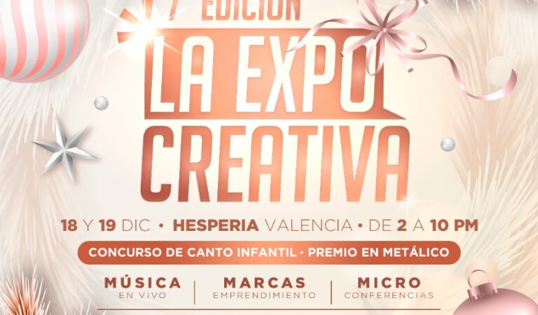 La séptima edición de “La Expo Creativa”  viene con circo, concierto llanero y magia