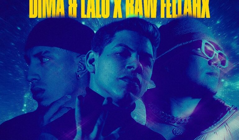 Dima y Lalo estrenan su nuevo sencillo «Otra Dimensión» junto al venezolano Raw Fellahx